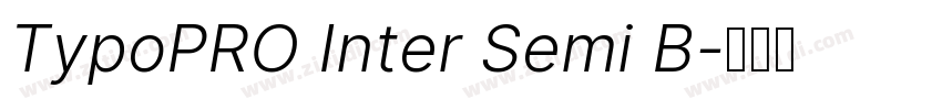 TypoPRO Inter Semi B字体转换